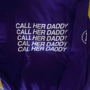 Call her daddy hoodie